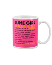 Load image into Gallery viewer, June Girl Facts Very Friendly But Dangerous Custom Design Mug

