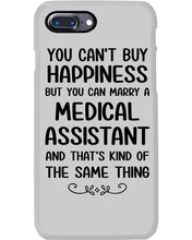 Load image into Gallery viewer, You Can't Buy Happiness But You Can Marry A Medical Assistant Gift For Girls Phone case
