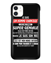 Load image into Gallery viewer, Je Suis Un Homme Chanceux J'ai Line Femme Custom Design Je Suis Son Roi Phone case
