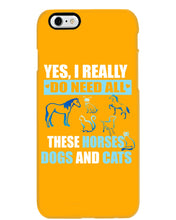 Load image into Gallery viewer, I Do Need All These Horses Dogs And Cats Phone case
