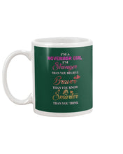 Load image into Gallery viewer, Birthday Gift For November Girl I'm Smarter Than You Think Mug
