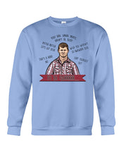 Load image into Gallery viewer, You're Spare Parts Aren't Ya Bud Pitter Patter Special Custom Design Sweatshirt
