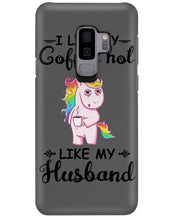 Load image into Gallery viewer, I Like My Coffee Hot Like My Husband Unicorn Gift For Men Phone case
