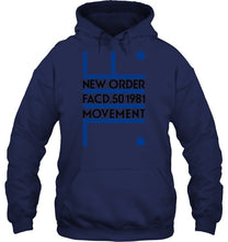 Load image into Gallery viewer, New Order Facd 501981 Movement Simple Unique Custom Design Hoodie
