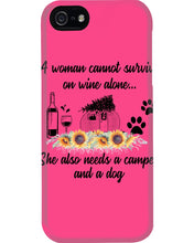 Load image into Gallery viewer, A Woman Cannot Survive On Wine Alone She Also Needs A Camper And A Dog Phone case
