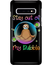 Load image into Gallery viewer, Lovely Phone Case Stay Out Of My Bubble Gift For Sloth Lovers Phone case
