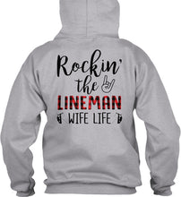 Load image into Gallery viewer, Rocking The Lineman Wife Life Special Custom Design Hoodie
