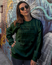Load image into Gallery viewer, I'm Already Taken By An August Freaking Awesome Man For Birthday Gift Sweatshirt
