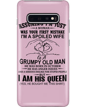 Load image into Gallery viewer, A Spoiled Wife Of An October Grumpy Old Man Birthday Meaningful Gift Phone case
