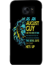 Load image into Gallery viewer, As An August I Am The Kind Of Man Lion Birthday Gift Phone case
