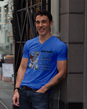 Load image into Gallery viewer, You Are My First Love Daughter Gift For Daddy Guys V-Neck
