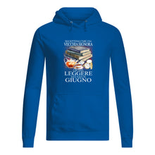 Load image into Gallery viewer, Mai Sottovalutare Una Vecchia Signore Che Ama Leggere Ed E Nata In Giugno Trending Hoodie
