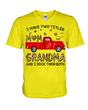 Load image into Gallery viewer, I Have Titles Mom And Grandma And I Rock Them Both Trending Guys V-Neck
