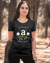 Load image into Gallery viewer, Not All Heroes 2020 Pandemic Disease Special Custom Design Ladies Tee
