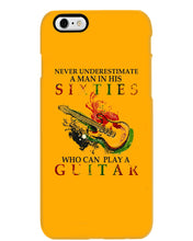 Load image into Gallery viewer, Never Underestimate A 60 Year Old Man Can Play A Guitar Phone case
