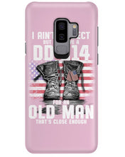 Load image into Gallery viewer, I Ain't Perfect But I Do Have A DD-214 For An Old Man Trending Phone case

