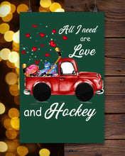 Load image into Gallery viewer, All I Need Are Love And Hockey Gift For Hockey Players Vertical Poster
