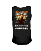 Load image into Gallery viewer, Birthday Gift For July Man You Know My Name Not My Story Trending Unisex Tank Top
