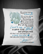Load image into Gallery viewer, Gift For Abuelo I Love You And Always Will   Custom Design Pillow Cover
