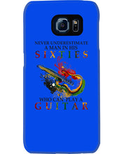 Load image into Gallery viewer, Never Underestimate A 60 Year Old Man Can Play A Guitar Phone case
