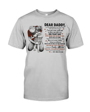 Load image into Gallery viewer, You Are My First Love Daughter Gift For Daddy Guys Tee
