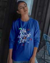 Load image into Gallery viewer, Butterfly Live Laugh Love Gift For Lover Unisex Long Sleeve
