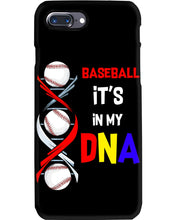 Load image into Gallery viewer, Baseball Be My DNA Gift For Sport Lovers Phone case

