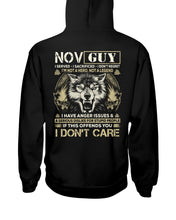 Load image into Gallery viewer, November Guy I Am Not A Hero Not A Legend I Have Anger Issues Birthday Gift Hoodie
