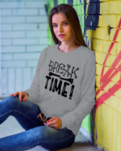 Load image into Gallery viewer, Break Bone Time White Background Gift For Women Sweatshirt
