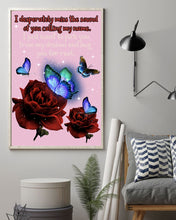 Load image into Gallery viewer, Butterfly Calling My Name Gift For Lover Vertical Poster
