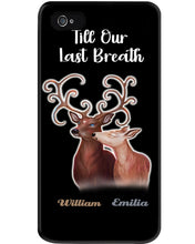 Load image into Gallery viewer, Custom Name Deers Gift For Boyfriend Till Our Last Breath Phone case
