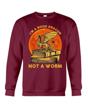 Load image into Gallery viewer, I'm A Book Dragon Not A Worm Gift For Dragon Lovers Sweatshirt
