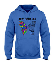 Load image into Gallery viewer, Birthday Gift For November Girl They Whispered To Her You Cannot Withstand The Storm Hoodie
