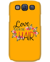 Load image into Gallery viewer, Love Is In The Hair Flower Gift For Women Phone case
