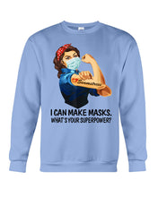 Load image into Gallery viewer, Seamstress What's Your Superpower Special Custom Design Sweatshirt
