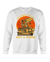 Load image into Gallery viewer, I'm A Book Dragon Not A Worm Gift For Dragon Lovers Sweatshirt
