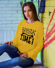 Load image into Gallery viewer, Break Bone Time White Background Gift For Women Sweatshirt

