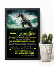 Load image into Gallery viewer, Grandma Gift For Grandson Look Right Beside You I'll Always Be There Vertical Poster

