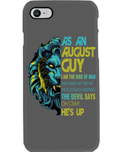 Load image into Gallery viewer, As An August I Am The Kind Of Man Lion Birthday Gift Phone case
