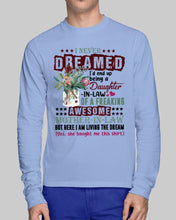 Load image into Gallery viewer, Protea Being A Daughter In Law Of A Freaking Awesome Mother In Law Gift For Women Unisex Long Sleeve
