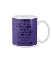 Load image into Gallery viewer, Daughter In Law Gift For Mother In Law I Know How Tempting That Option Was Some Days Mug
