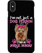 Load image into Gallery viewer, Yorkshire Terrier I'm Not Just A Dog Person Gift For Dog Lovers Phone case
