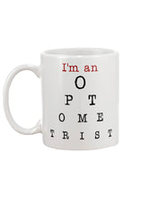 Load image into Gallery viewer, I'm An Optometrist Optometry Gift For Women Mug
