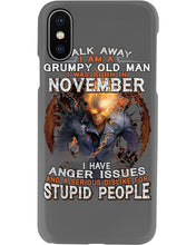 Load image into Gallery viewer, Walk Away I Am A Grumpy Old Man Who Was Born In November Birthday Gift Phone case
