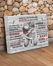 Load image into Gallery viewer, Never Feel That You Are Alone Hugging Daughter Dad Gift For Daughter Matte Canvas
