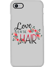 Load image into Gallery viewer, Love Is In The Hair Flower Gift For Women Phone case
