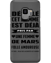 Load image into Gallery viewer, Désolé Cet Homme Est Déjà Pris Par Une Femme De Mars Birthday Gift Phone case
