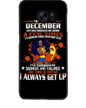 Load image into Gallery viewer, December Superwoman  Life Has Knocked Me Down Birthday Meaningful Gift Phone case
