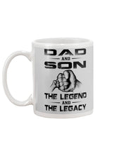 Load image into Gallery viewer, Dad And Son The Legend And The Legacy Gift For Family Mug

