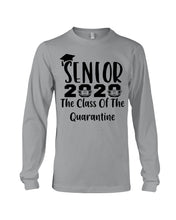 Load image into Gallery viewer, Senior 2020 The Class Of The Quarantine Unique Custom Design Unisex Long Sleeve
